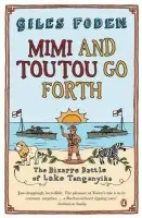 Mimi and Toutou Go Forth - Foden, Giles