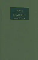 Plato: Phaedrus - Plato