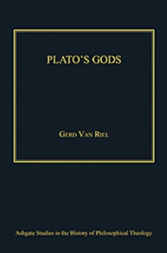 Plato's Gods - Riel, Gerd Van
