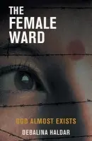 Female Ward - Haldar, Debalina