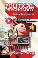 Political Psychology - Tileaga, Cristian (Loughborough University)
