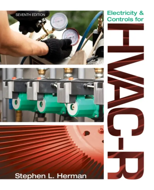 Electricity and Controls for HVAC-R - Herman, Stephen (Lee College (deceased)) a Sparkman, Ron