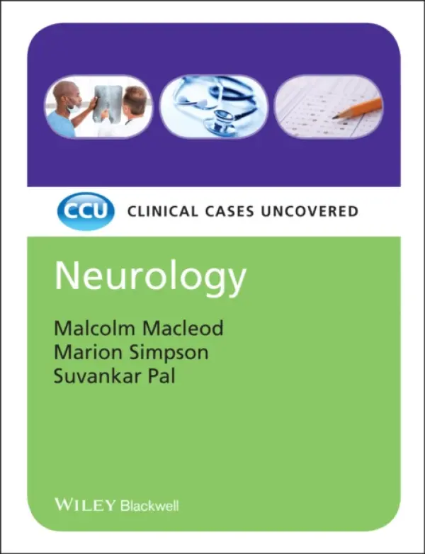 Neurology - Macleod, Malcolm (Western General Hospital, Edinburgh) a Simpson, Marion (Austin Hospital, Melbourne, Australia) a Pal, Suvankar (Western General Hospital, Edinburgh)