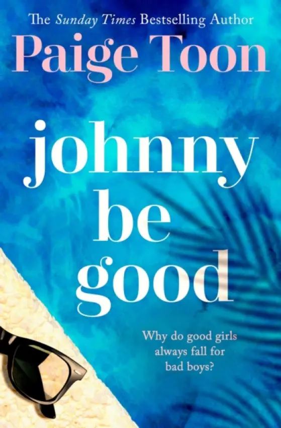 Johnny Be Good - Paige Toon