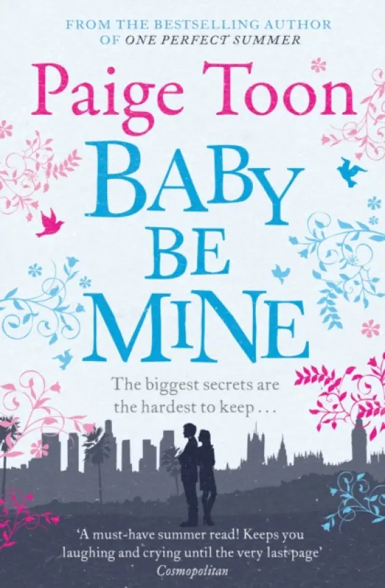 Baby Be Mine - Paige Toon