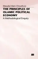 Principles of Islamic Political Economy - Choudhury, Masudul Alam