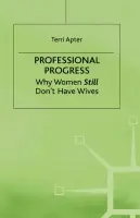 Professional Progress - Apter, Terri