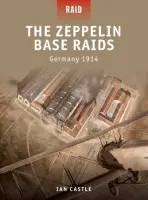 Zeppelin Base Raids - Castle, Ian