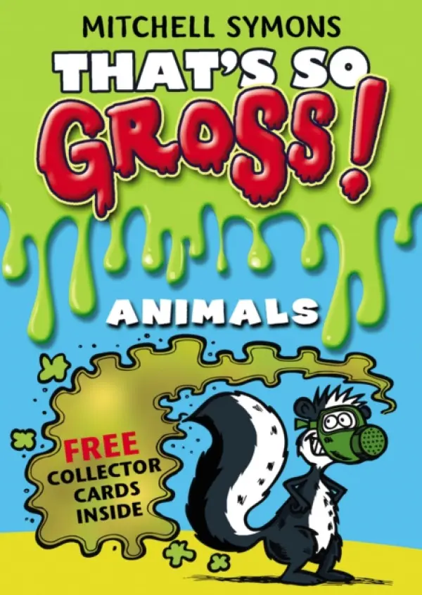 That's So Gross!: Animals - Symons, Mitchell