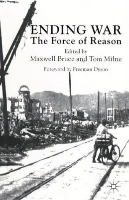 Ending War - Milne, Tom