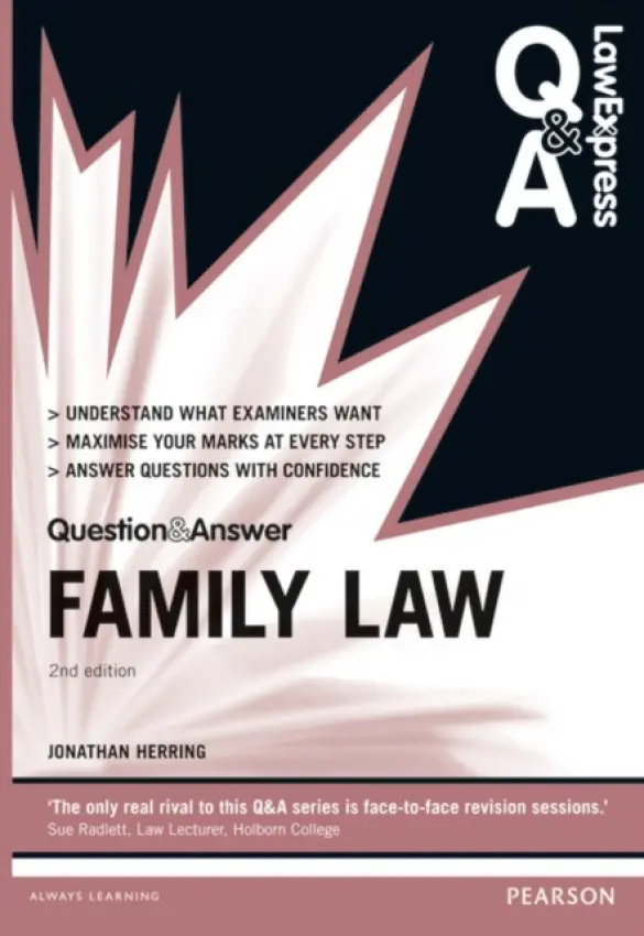 Law Express Question and Answer: Family Law - Herring, Jonathan