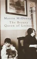 Beauty Queen Of Leenane - McDonagh, Martin (Playwright, UK)