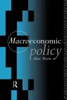 Macroeconomic Policy - Marin, Alan (London School of Economics, UK)