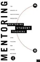 Mentoring Student Teachers - Furlong, John a Maynard, Trisha
