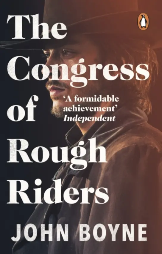 Congress of Rough Riders - Boyne, John