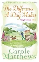 Difference a Day Makes - Matthews, Carole