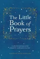 Little Book of Prayers - Schiller, David