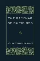 Bacchae of Euripides
