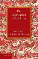 Agamemnon of Aeschylus