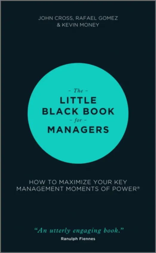 Little Black Book for Managers - Cross, John a Gomez, Rafael a Money, Kevin