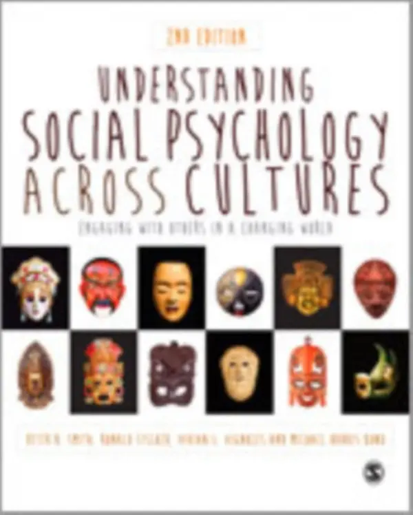 Understanding Social Psychology Across Cultures - Smith, Peter B a Fischer, Ronald a Vignoles, Vivian L. a Bond, Michael H. (Harris)