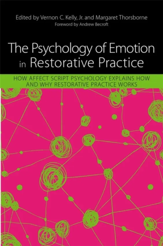 Psychology of Emotion in Restorative Practice