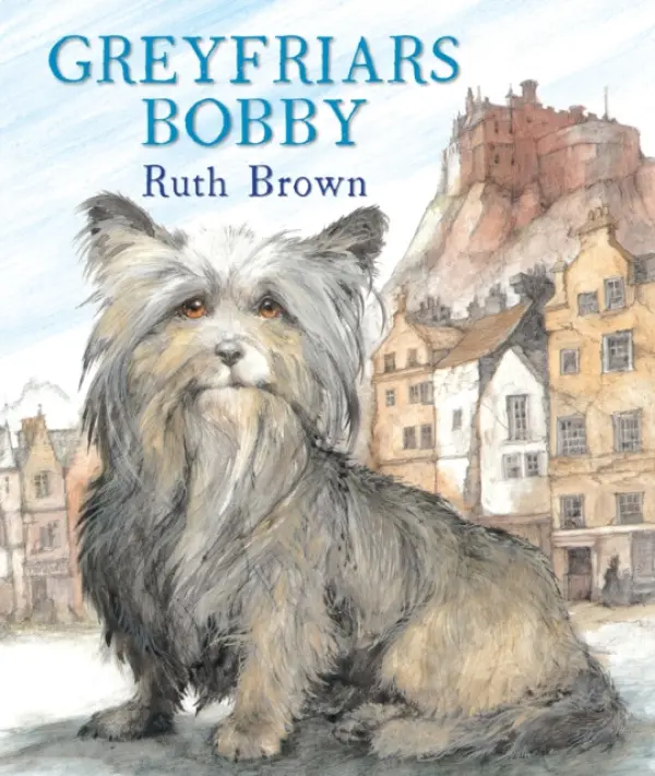 Greyfriars Bobby - Brown, Ruth