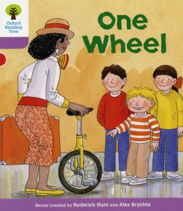 Oxford Reading Tree: Level 1+: More First Sentences B: One Wheel - Hunt, Roderick