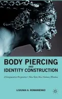 Body Piercing and Identity Construction - NA, NA