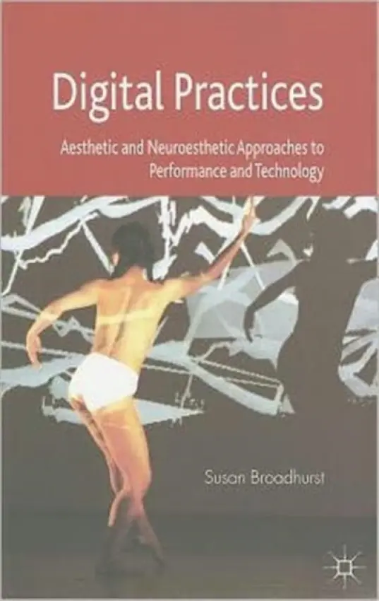 Digital Practices - Broadhurst, S.