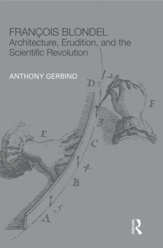 Francois Blondel - Gerbino, Anthony (Oxford University, UK)
