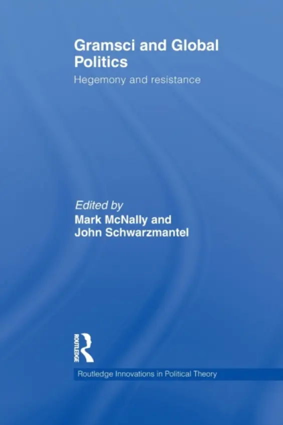Gramsci and Global Politics