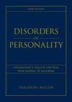 Disorders of Personality - Millon, Theodore (Institute for Advanced Studies in Personology and Psychopathology)