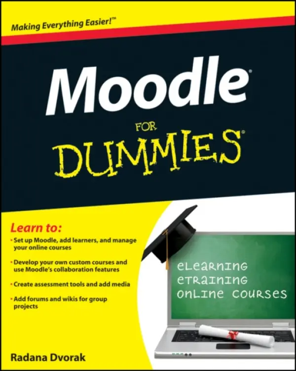 Moodle For Dummies - Dvorak, Radana