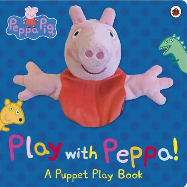 Peppa Pig: Play with Peppa Hand Puppet Book - Peppa Pig