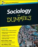 Sociology For Dummies, UK Edition - Meer, Nasar (Northumbria University) a Gabler, Jay (Rasmussen College)