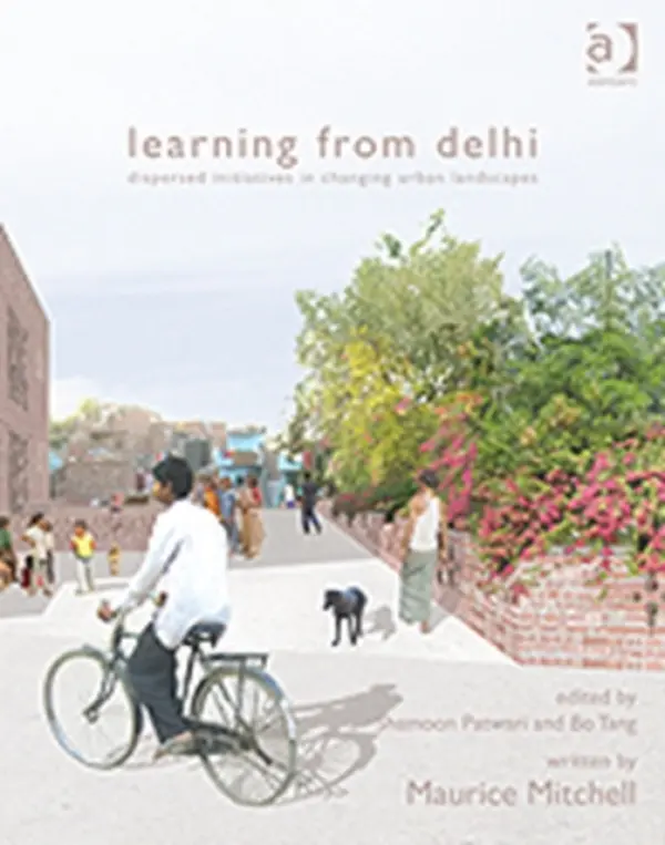 Learning from Delhi - Mitchell, Written by Maurice a Patwari, Shamoon