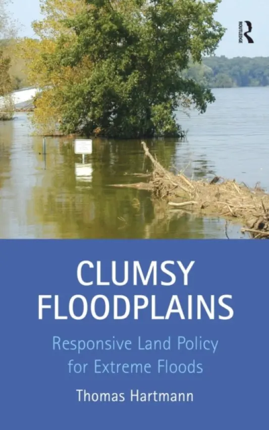 Clumsy Floodplains - Hartmann, Thomas