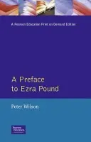 Preface to Ezra Pound - Wilson, Peter