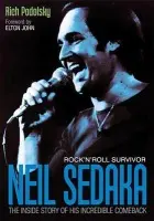 Neil Sedaka Rock 'n' roll Survivor - Podolsky, Rich