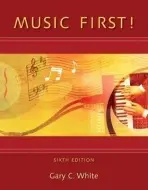 Music First! with Keyboard Foldout - White, Gary
