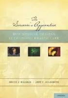Sorcerer's Apprentice - Hillman, Bruce (, ACRIN Chair and Principal Investigator a  Professor of Radiology and Public Health Sciences, University of Virginia) a Goldsmith, Jeff (, President of Health Futures, Inc. a  Associate Professor of Public Health Sciences, University of Virgini