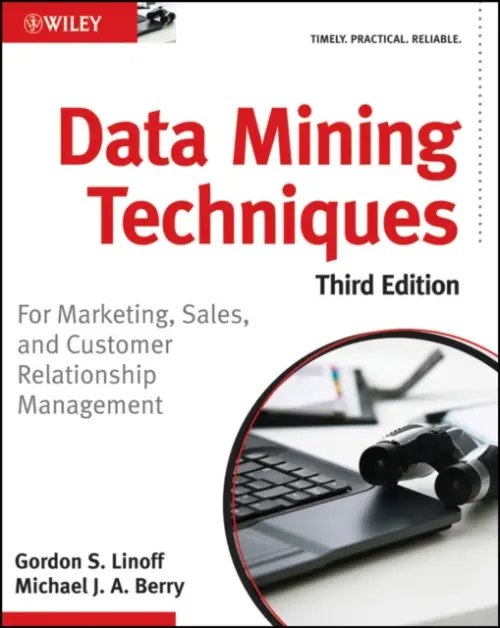 Data Mining Techniques - Linoff, Gordon S. a Berry, Michael J. A.