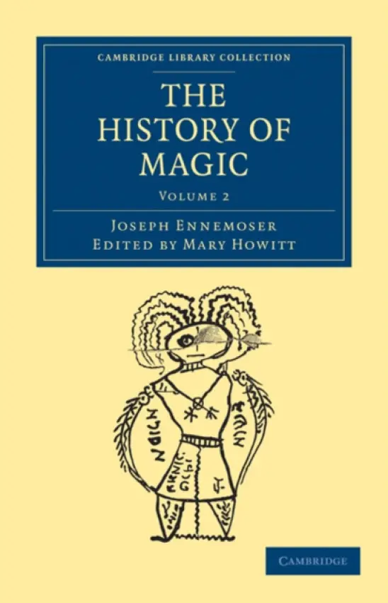 History of Magic - Ennemoser, Joseph
