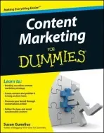 Content Marketing For Dummies - Gunelius, Susan