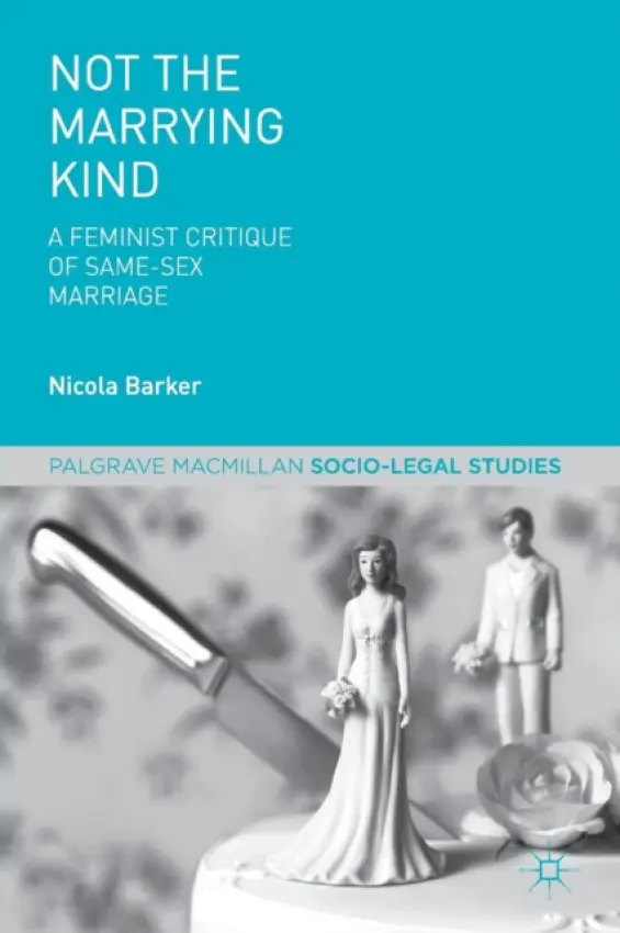 Not The Marrying Kind - Barker, N.