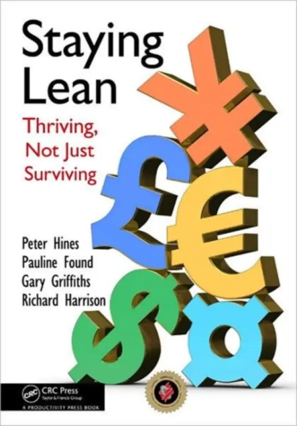 Staying Lean - Buckley, Peter a Found, Pauline a Griffiths, Gary a Harrison, Glynn