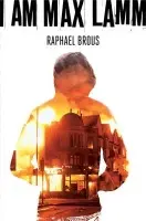 I Am Max Lamm - Brous, Raphael