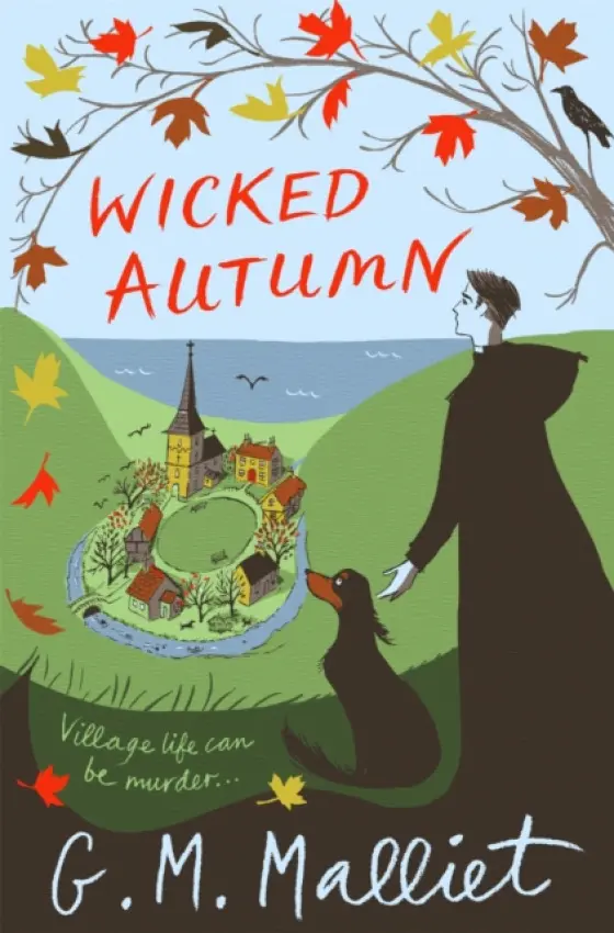 Wicked Autumn - Malliet, G.M.