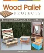 Wood Pallet Projects - Gleason, Chris